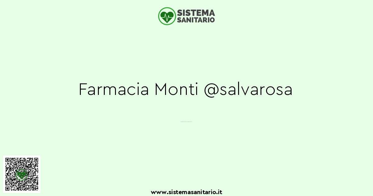 Farmacia Monti salvarosa a Castelfranco (TV) SistemaSanitario.it